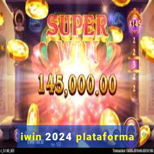iwin 2024 plataforma